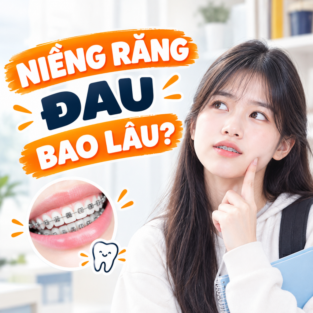 niềng răng đau bao lâu