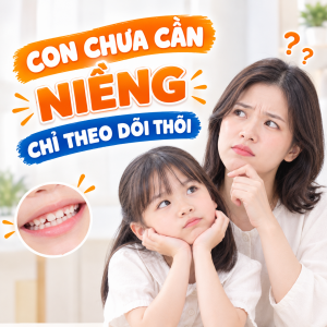 Chưa Cần Niềng
